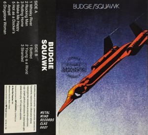 Budgie – Squawk Kaseta