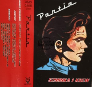 Partia – Szminka I Krew Kaseta