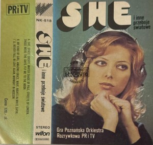 Poznańska Orkiestra Rozrywkowa PR i TV – She I Inne Przeboje Światowe Kaseta