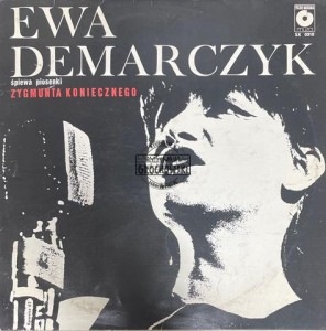 Ewa Demarczyk – Śpiewa Piosenki Zygmunta Koniecznego LP
