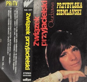Sława Przybylska – Związek Przyjacielski - Ballady Bułata Okudżawy Kaseta