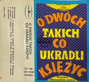 Krystyna Wodnicka – O Dwóch Takich Co Ukradli Księżyc Kaseta