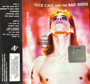 Nick Cave And The Bad Seeds – Let Love In Kaseta