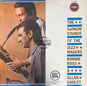 Ronnie Ross & Allan Ganley – The Swingin' Sounds Of The Jazz Makers LP