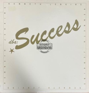 Kenneth Jenkins – Dba: Success LP
