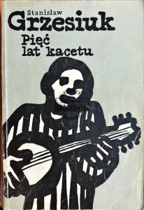 Pięć lat kacetu