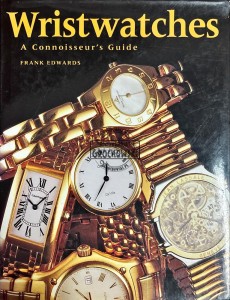 Wristwatches. A connoisseur.s guide