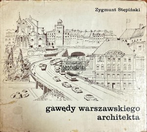 Gawędy warszawskiego architekta