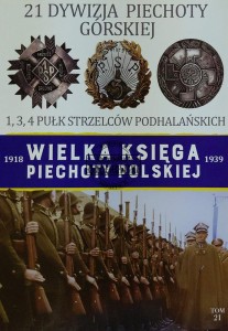 21 Dywizja Piechoty. 1, 3, 4 Pułk  Strzelców Podhalańskich