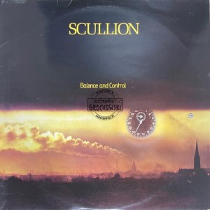 Scullion – Balance And Control LP