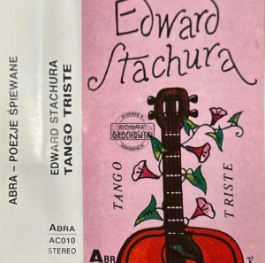 Edward Stachura – Tango Triste Kaseta