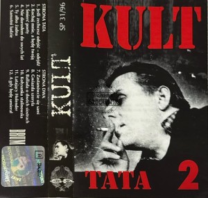 Kult – Tata 2 Kaseta