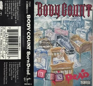 Body Count – Born Dead Kaseta