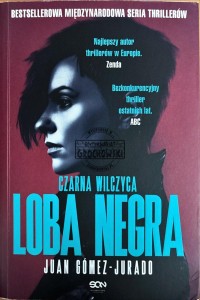 Czarna wilczyca. Loba Negra
