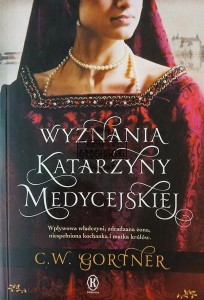 Wyznania Katarzyny Medycejskiej