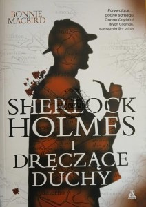 Sherlock Holmes i dręczące duchy