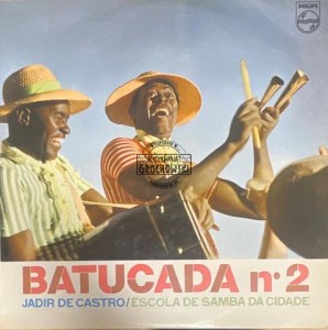 Jadir De Castro / Escola De Samba Da Cidade – Batucada Nº 2 LP