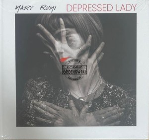 Mary Rumi - Depressed Lady CD