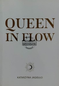 Queen in Flow