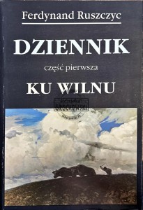 Dziennik ku Wilnu T. 1