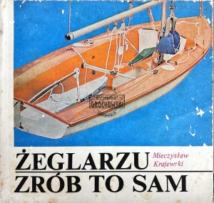 Żeglarzu zrób to sam