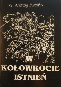 W kołowrocie istnień