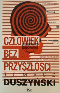 Człowiek bez przyszłości
