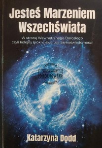 Jesteś Marzeniem Wszechświata