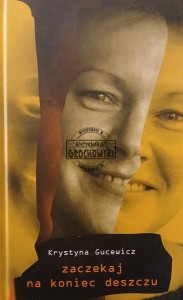 Zaczekaj na koniec deszczu