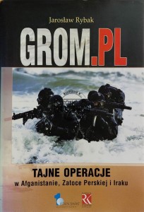 Grom pl. Tajne operacje w Afganistanie, Zatoce Perskiej i Iraku