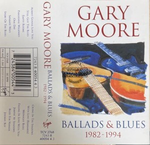 Gary Moore – Ballads & Blues 1982 - 1994 Kaseta