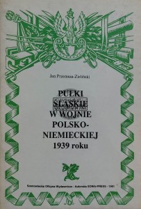 Pułki śląskie w wojnie polsko-niemieckiej 1939 roku