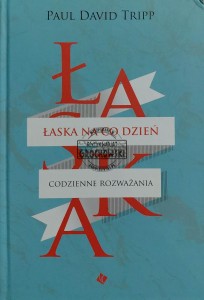 Łaska na co dzień. Codzienne rozważania
