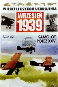 Wielki Leksykon Uzbrojenia, T.52. Samolot Potez XXV