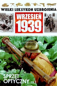 Wielki Leksykon Uzbrojenia, T.50. Sprzęt optyczny, Cz.1