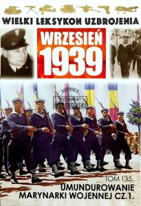 Wielki Leksykon Uzbrojenia, T.135. Umundurowanie Marynarki Wojennej, Cz.1