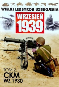 Wielki Leksykon Uzbrojenia, T.2. CKM WZ. 1930