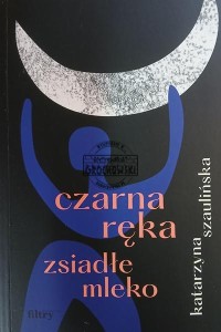 Czarna ręka, zsiadłe mleko