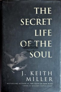 The secret life of the soul