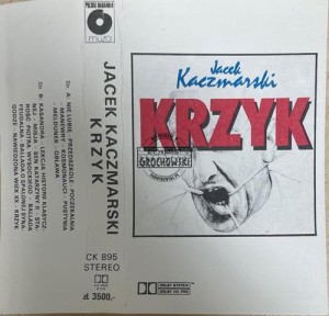 Jacek Kaczmarski – Krzyk Kaseta