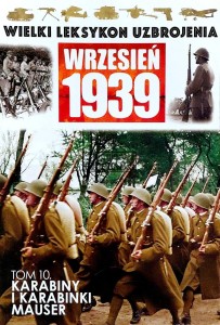 Wielki Leksykon Uzbrojenia, T.10. Karabiny i karabinki Mauser