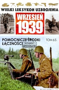 Wielki Leksykon Uzbrojenia, T.65. Pomocnicze środki łączności