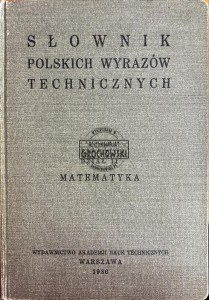 Słownik polskich wyrazów technicznych. Dział 11 - Matematyka