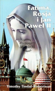 Fatima, Rosja i Jan Paweł II