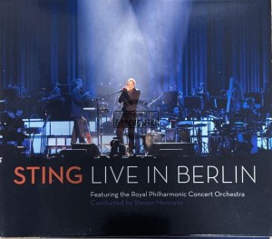 Sting Featuring The Royal Philharmonic Concert Orchestra – Live In Berlin CD/DVD
