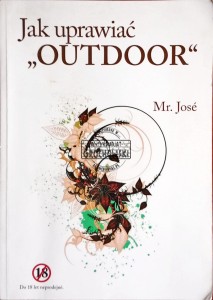 Jak uprawiać "outdoor"