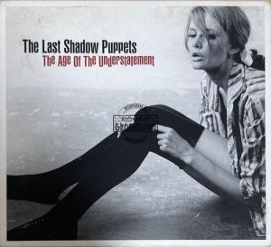 The Last Shadow Puppets – The Age Of The Understatement CD