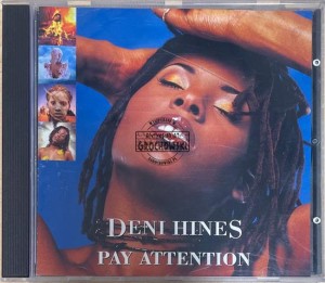 Deni Hines – Pay Attention CD
