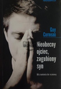 Nieobecny ojciec, zagubiony syn