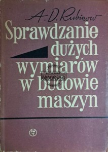 Sprawdzanie dużych wymiarów w budowie maszyn